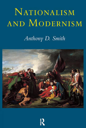 Smith |  Nationalism and Modernism | Buch |  Sack Fachmedien