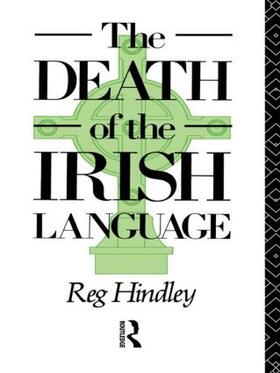  The Death of the Irish Language | Buch |  Sack Fachmedien