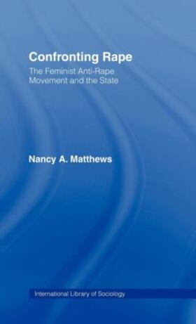 Matthews |  Confronting Rape | Buch |  Sack Fachmedien