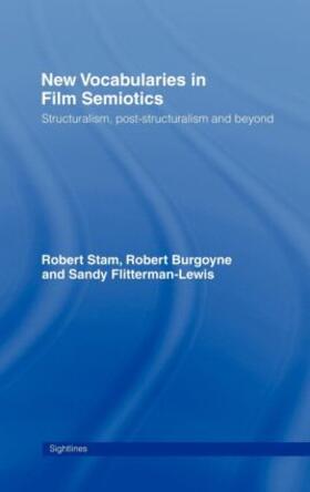 Stam |  New Vocabularies in Film Semiotics | Buch |  Sack Fachmedien