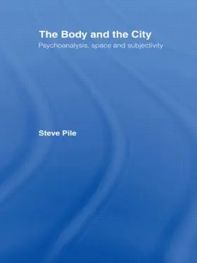 Pile |  The Body and the City | Buch |  Sack Fachmedien