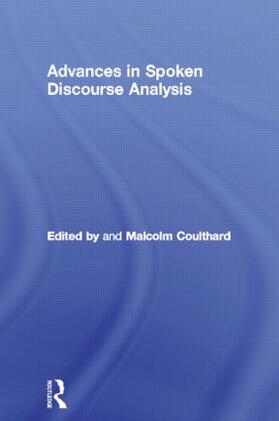 Coulthard |  Advances in Spoken Discourse Analysis | Buch |  Sack Fachmedien