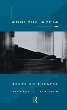 Beacham |  Adolphe Appia | Buch |  Sack Fachmedien