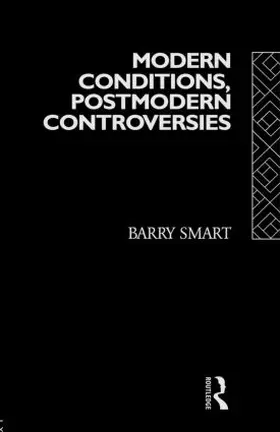 Smart |  Modern Conditions, Postmodern Controversies | Buch |  Sack Fachmedien