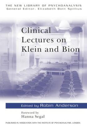 Anderson |  Clinical Lectures on Klein and Bion | Buch |  Sack Fachmedien