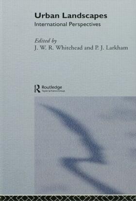 Larkham / Whitehand |  Urban Landscapes | Buch |  Sack Fachmedien