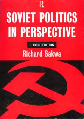 Sakwa |  Soviet Politics | Buch |  Sack Fachmedien