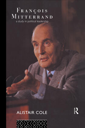 Cole |  Francois Mitterrand | Buch |  Sack Fachmedien