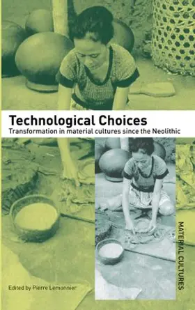 Lemonnier |  Technological Choices | Buch |  Sack Fachmedien