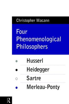 Macann |  Four Phenomenological Philosophers | Buch |  Sack Fachmedien