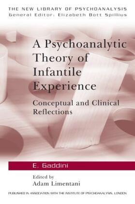 Gaddini / Limentani |  A Psychoanalytic Theory of Infantile Experience | Buch |  Sack Fachmedien