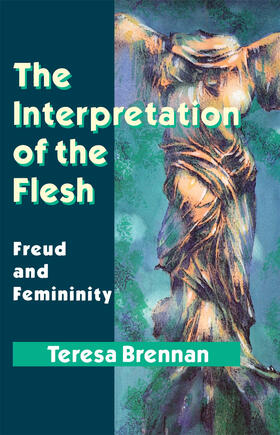 Brennan |  The Interpretation of the Flesh | Buch |  Sack Fachmedien