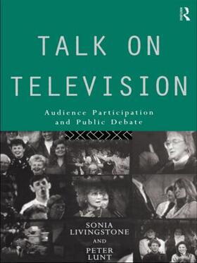 Livingstone / Lunt |  Talk on Television | Buch |  Sack Fachmedien