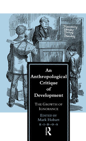 Hobart |  An Anthropological Critique of Development | Buch |  Sack Fachmedien