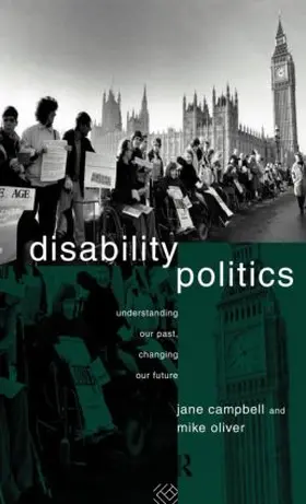 Campbell / Oliver |  Disability Politics | Buch |  Sack Fachmedien