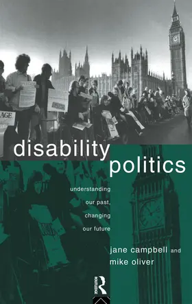 Campbell / Oliver |  Disability Politics | Buch |  Sack Fachmedien