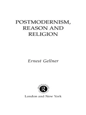 Gellner |  Postmodernism, Reason and Religion | Buch |  Sack Fachmedien