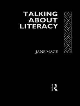 Mace |  Talking About Literacy | Buch |  Sack Fachmedien