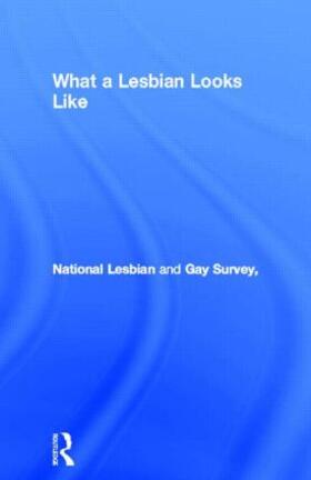  What a Lesbian Looks Like | Buch |  Sack Fachmedien