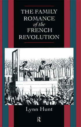 Hunt |  Family Romance of the French Revolution | Buch |  Sack Fachmedien