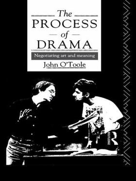 O'Toole |  The Process of Drama | Buch |  Sack Fachmedien