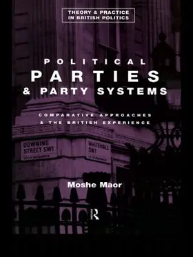 Maor |  Political Parties and Party Systems | Buch |  Sack Fachmedien