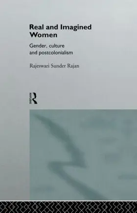 Sunder Rajan |  Real and Imagined Women | Buch |  Sack Fachmedien