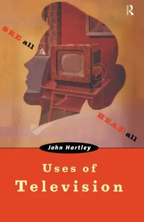 Hartley |  Uses of Television | Buch |  Sack Fachmedien