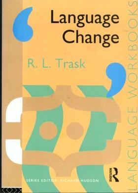 Trask |  Language Change | Buch |  Sack Fachmedien