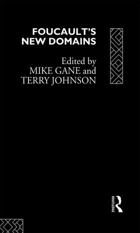 Gane / Johnson |  Foucault's New Domains | Buch |  Sack Fachmedien