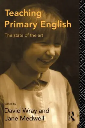 Medwell / Wray |  Teaching Primary English | Buch |  Sack Fachmedien