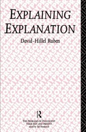 Ruben |  Explaining Explanation | Buch |  Sack Fachmedien