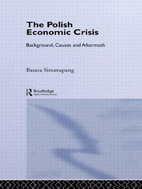 Simatupang |  The Polish Economic Crisis | Buch |  Sack Fachmedien