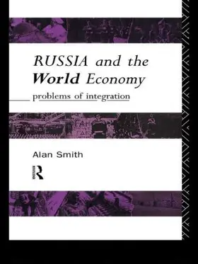 Smith |  Russia and the World Economy | Buch |  Sack Fachmedien