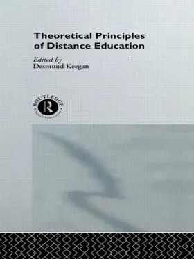 Keegan |  Theoretical Principles of Distance Education | Buch |  Sack Fachmedien