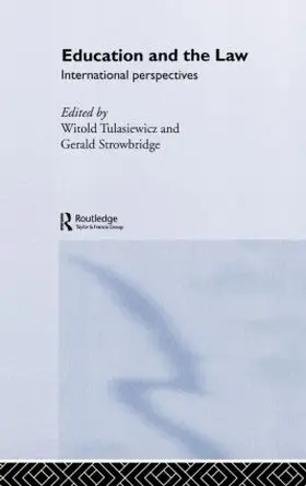 Stowbridge / Tulasiewicz |  Education and the Law | Buch |  Sack Fachmedien