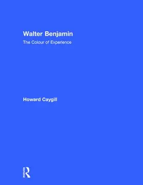 Caygill |  Walter Benjamin | Buch |  Sack Fachmedien