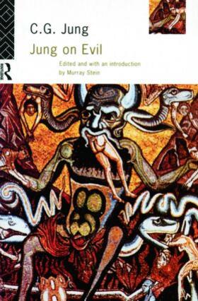 Jung / Stein |  Jung on Evil | Buch |  Sack Fachmedien