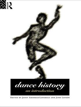 Adshead-Lansdale / Layson |  Dance History | Buch |  Sack Fachmedien