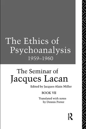 Lacan / Miller |  The Ethics of Psychoanalysis 1959-1960 | Buch |  Sack Fachmedien