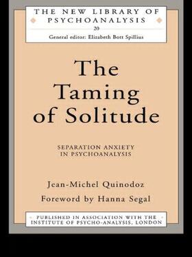 Quinodoz |  The Taming of Solitude | Buch |  Sack Fachmedien