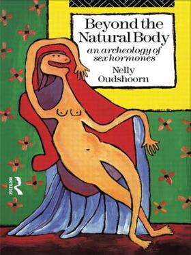 Oudshoorn |  Beyond the Natural Body | Buch |  Sack Fachmedien