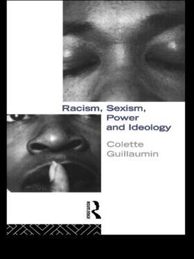 Guillaumin |  Racism, Sexism, Power and Ideology | Buch |  Sack Fachmedien