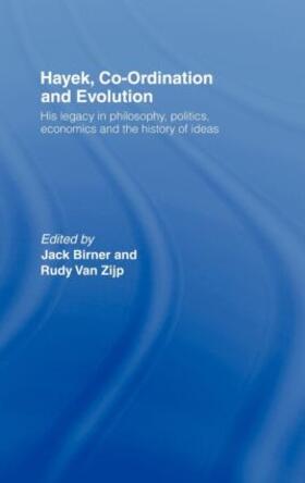 Birner / van Zijp |  Hayek, Co-ordination and Evolution | Buch |  Sack Fachmedien