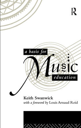 Swanwick |  A Basis for Music Education | Buch |  Sack Fachmedien