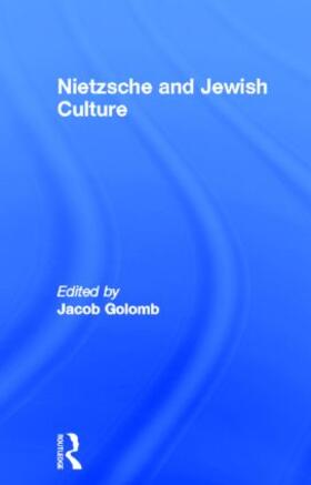 Golomb |  Nietzsche and Jewish Culture | Buch |  Sack Fachmedien