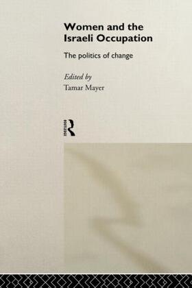Mayer |  Women and the Israeli Occupation | Buch |  Sack Fachmedien