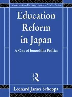 Schoppa |  Education Reform in Japan | Buch |  Sack Fachmedien