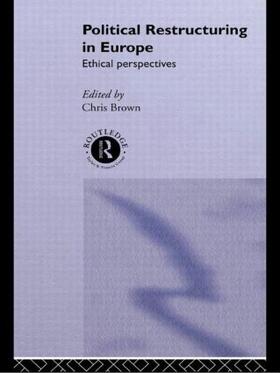Brown |  Political Restructuring in Europe | Buch |  Sack Fachmedien