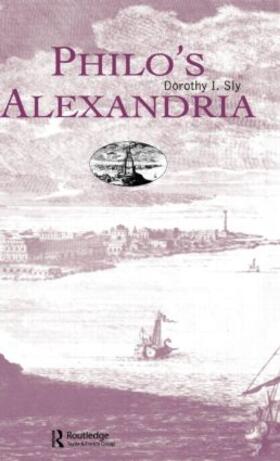 Sly |  Philo's Alexandria | Buch |  Sack Fachmedien